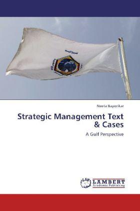 Image du produit Strategic Management Text & Cases (Allemand, Neeta Baporikar, 2012)