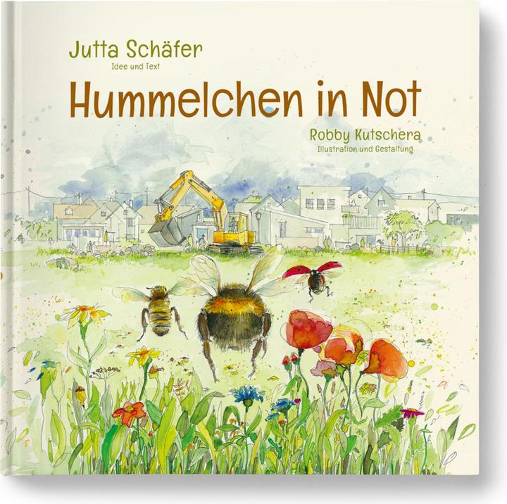 Produktbild Hummelchen in Not (Deutsch, Robby Kutschera, Jutta Schäfer, 2021)