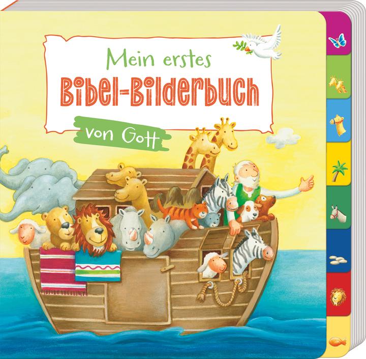 Produktbild Mein erstes Bibel-Bilderbuch von Gott (Deutsch, Susanne Schulte, Cordula Janusch, 2024)