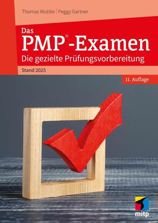 Image du produit Das PMP-Examen (Allemand, Thomas Wuttke, Peggy Gartner, 2024)