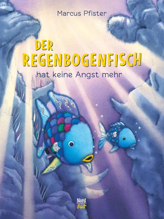 Actual product image Der Regenbogenfisch hat keine Angst mehr (German, Marcus Pfister, 2001)