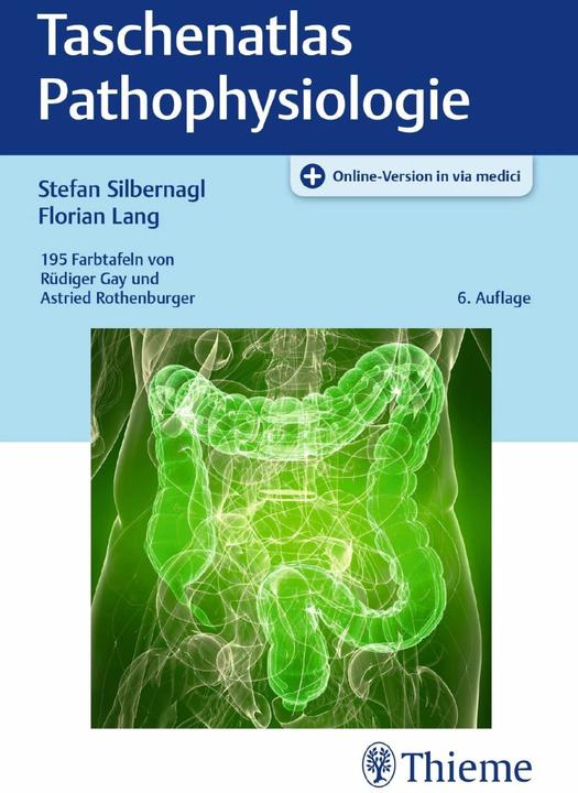 Image du produit Taschenatlas Pathophysiologie (Allemand, Stefan Silbernagl, Florian Lang, 2019)