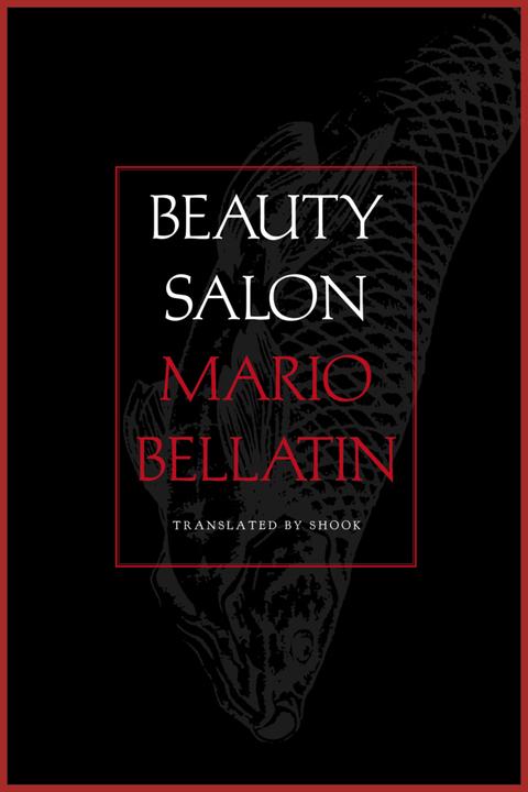 Bellatin:Beauty Salon (Englisch, Mario Bellatin, 2021)