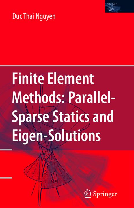 Produktbild Finite Element Methods: (Duc Thai Nguyen, 2010)