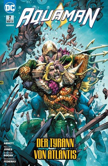 Immagine prodotto Panini Aquaman 7 - Der Tyrann von Atlantis (Tedesco, Dan Abnett, 2019)
