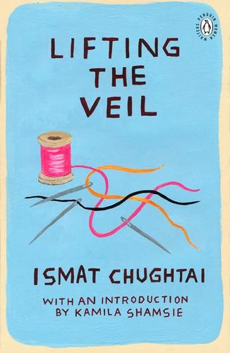 Actual product image Lifting the Veil (Ismat Chughtai, English)