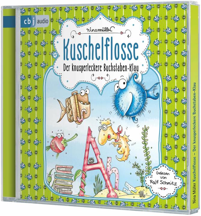 Produktbild Kuschelflosse – Der knusperleckere Buchstabenklau (Ralf Schmitz, Nina Müller, Deutsch)
