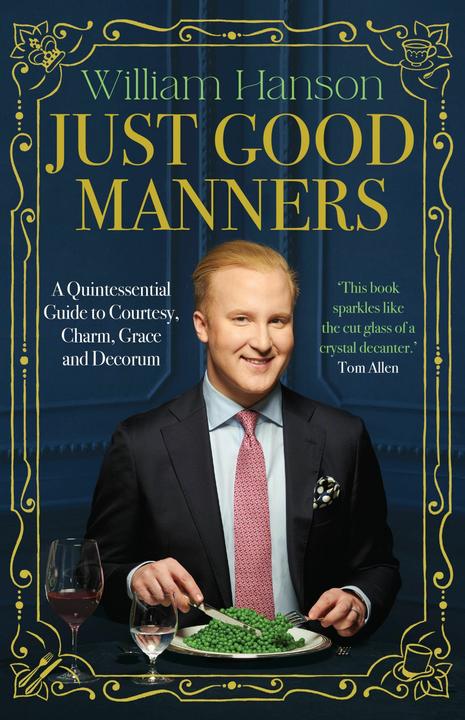 Image du produit Just Good Manners (Anglais, William Hanson, 2024)
