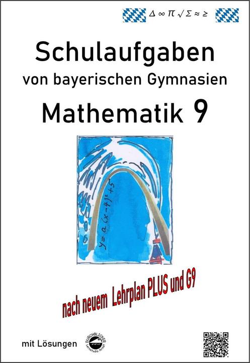 Actual product image Mathematik 9 Schulaufgaben (G9, LP+ BY) (German, Arndt, Claus, 2021)