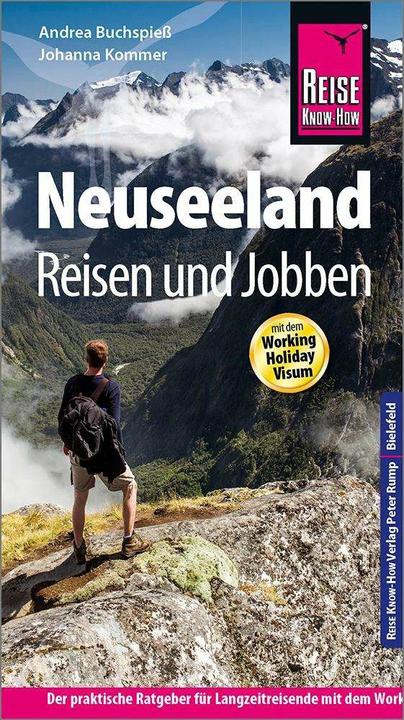 Immagine prodotto : Neuseeland - Reisen und Jobben mit dem Working Holiday Visum (Tedesco, Andrea Buchspiess, Johanna Kommer, 2018)