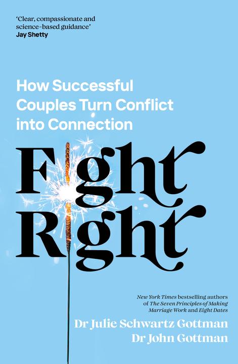 Image du produit Fight Right (Anglais, Julie Schwartz Gottman, John Schwartz Gottman, 2024)