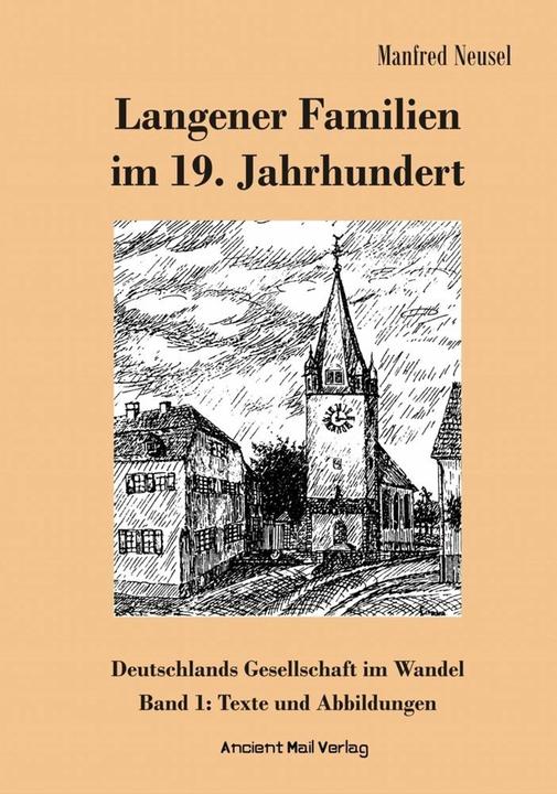 Produktbild Langener Familien im 19. Jahrhundert (Deutsch, Manfred Neusel, 2023)