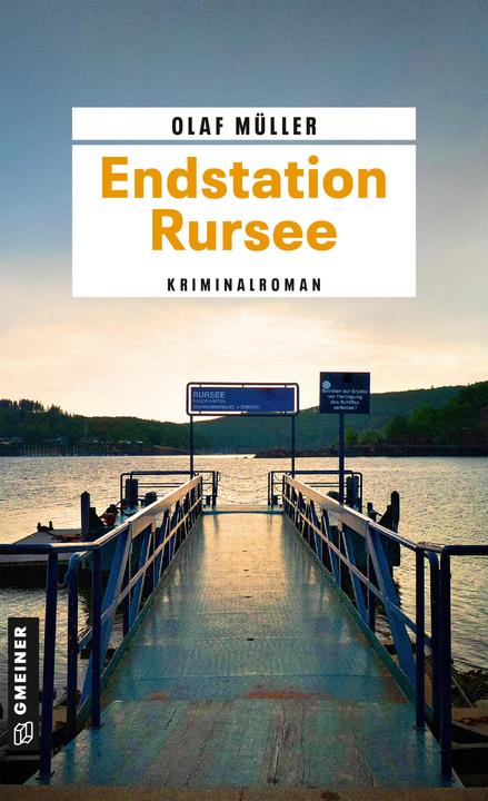 Actual product image Endstation Rursee (German, Olaf Müller, 2024)