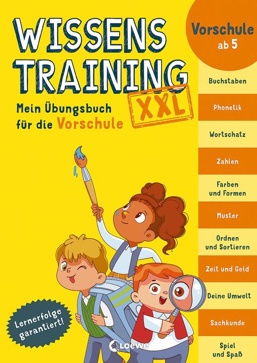 Actual product image Wissenstraining XXL - Mein Übungsbuch für die Vorschule (German, Emily Bolam, George Ulrich, Kimble Mead, Sonja Fiedler-Tresp, Loewe learning and puzzles, Lisa Trumbauer, 2022)