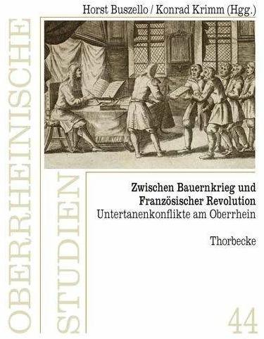 Image du produit Zwischen Bauernkrieg und Französischer Revolution (Allemand, Horst Buszello, Konrad Krimm, 2022)