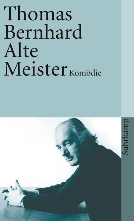 Image du produit Alte Meister (Allemand, Thomas Bernard, 1988)