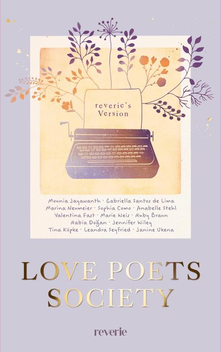 Immagine prodotto Reverie Love Poets Society (Tedesco, Bianco, Marie/Dogan, Como, Sophiaua, Jennifer Wiley, Tina Köpke, Marie Weis, Dogan, Anabelle Stehl, Janine Ukena, Valentina veloce, Leandra Seyfried, Rubino Marrone, Mounia Jayawanth, 2025)