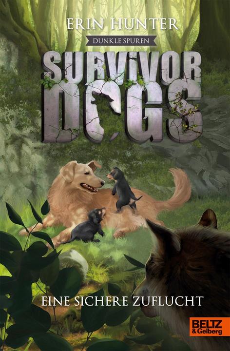 Image du produit Survivor Dogs - Des traces sombres. Un refuge sûr (Allemand, Erin Hunter, Frederick Ploughman)