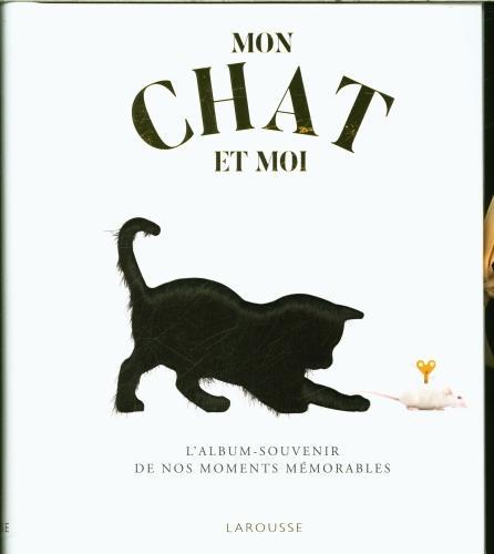 Actual product image Larousse pratique Mon chat et moi : l'album-souvenir de nos moments mémorables (French, Cuvelier Jean, 2023)