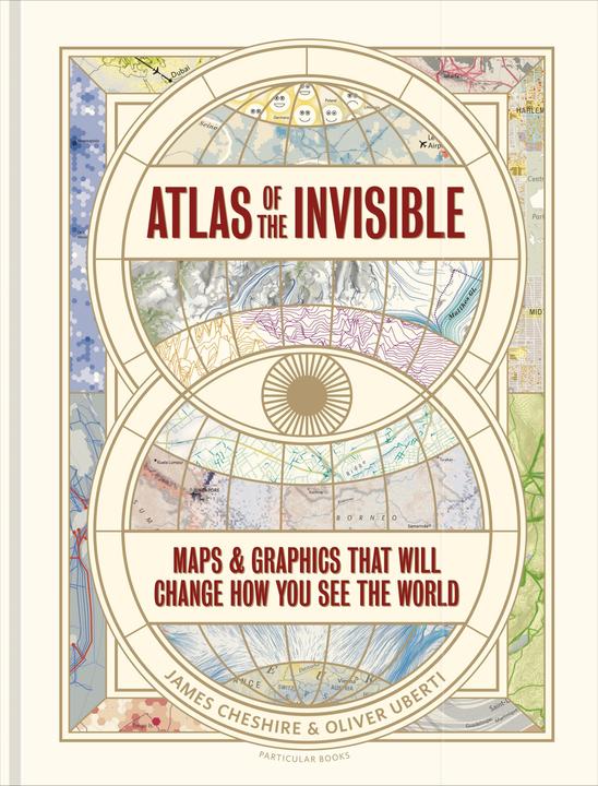 Actual product image Atlas of the Invisible (English, James Cheshire, Oliver Uberti, 2021)