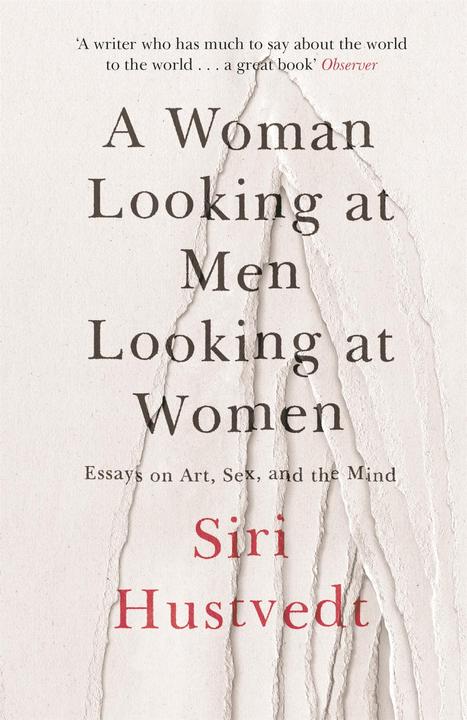Nährwerte und Zutaten A Woman Looking at Men Looking at Women (Englisch, Siri Hustvedt, 2017)