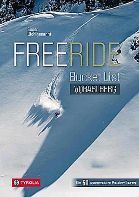 Image du produit Freeride Bucket List Vorarlberg (Allemand, Simon Wohlgenannt, 2023)