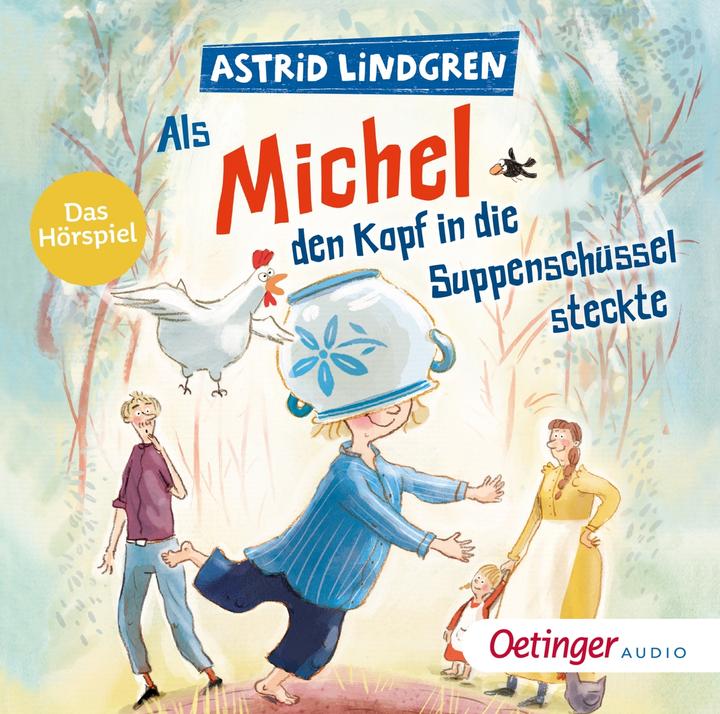 Image du produit Quand Michel a mis la tête dans le bol de soupe (Jennifer Cubela, Katja Danowski, Astrid Lindgren, Georg Riedel, Allemand)
