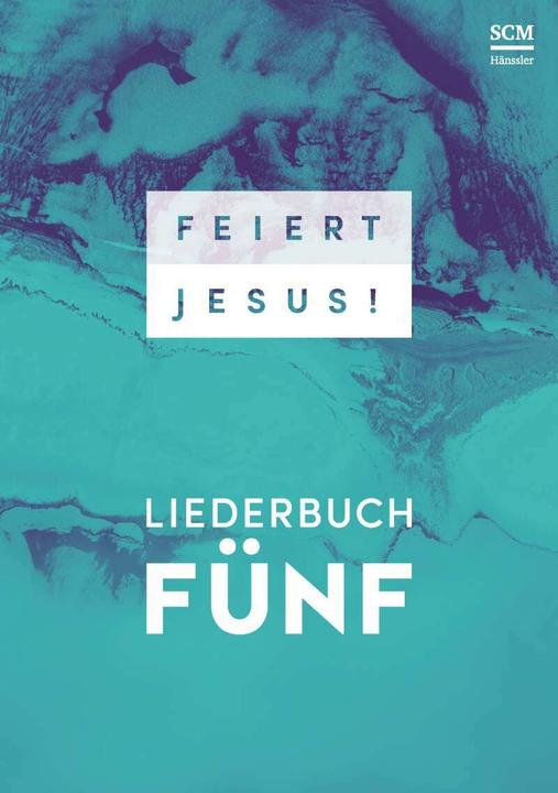 Image du produit Feiert Jesus! 5 - Ringbuch (Allemand, Éditeur SCM, 2017)