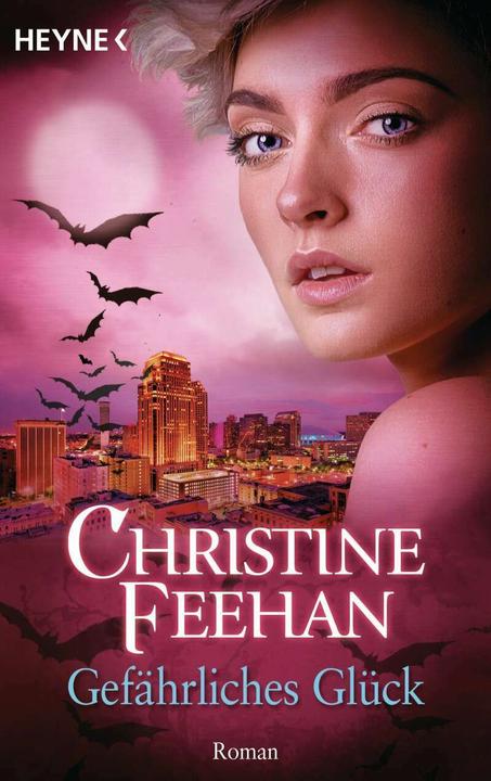 Produktbild Gefährliches Glück (Deutsch, Christine Feehan, Ruth Sander, 2019)