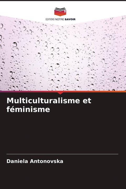 Produktbild Multiculturalisme et féminisme (Daniela Antonovska, 2022)