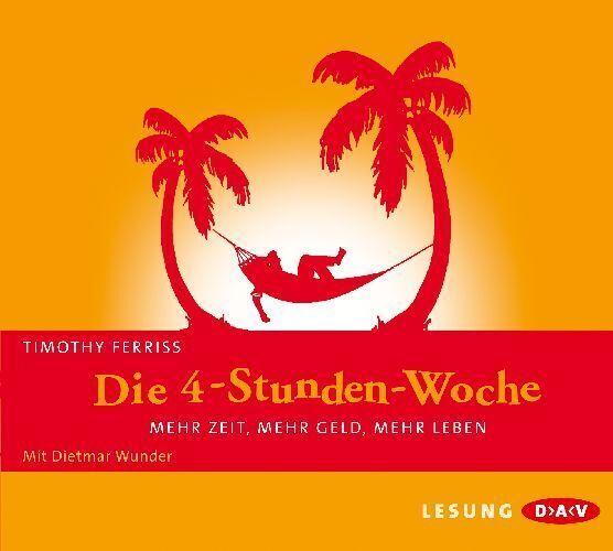 Produktbild Die 4-Stunden-Woche (Timothy Ferriss, Deutsch)