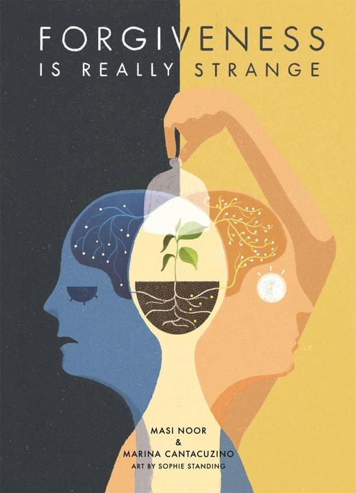 Produktbild Forgiveness is Really Strange (Englisch, Masi Noor, Sophie Standing, Marina Cantacuzino, 2018)