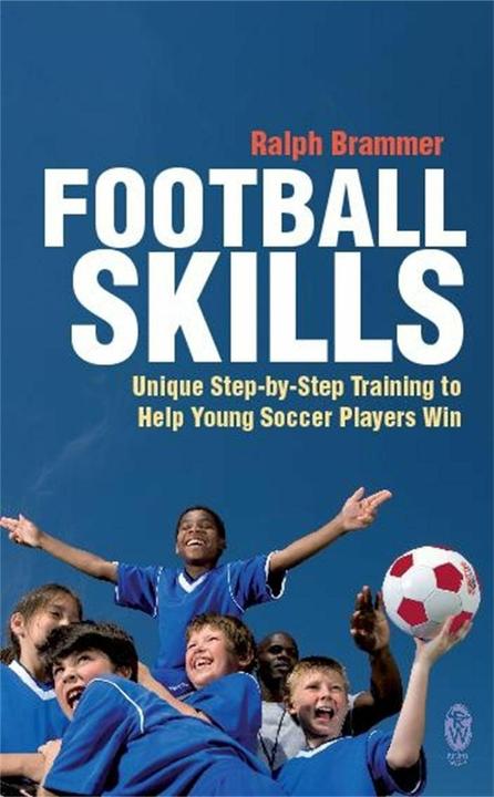 Produktbild Football Skills (Englisch, Ralph Brammer, 2009)