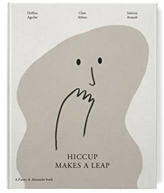 Immagine prodotto Hiccup Makes A Leap (Inglese, Sabrina Artnault, Delfina Aguilar, 2020)