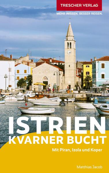 Produktbild Reiseführer Istrien und Kvarner Bucht (Deutsch, Matthias Jacob, 2025)