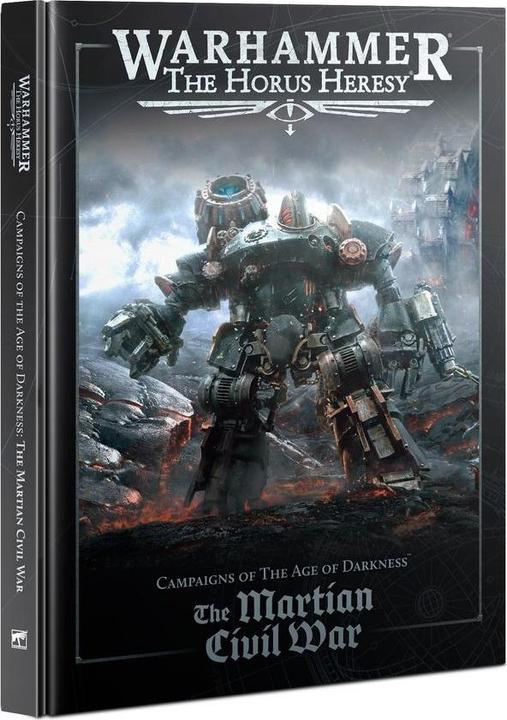 Games Workshop Warhammer 30k - Horus Heresy : The Martian Civil War