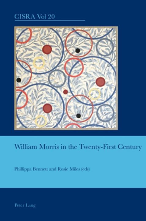 Immagine prodotto William Morris in the Twenty-First Century (Inglese, Rosie Miles, Phillippa Bennett, 2010)