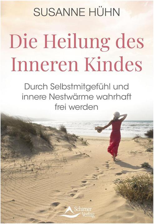 Image du produit Die Heilung des Inneren Kindes (Allemand, Poulet Susanne, 2023)