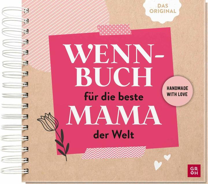 Immagine prodotto Wenn-Buch für die beste Mama der Welt (Tedesco, Casa editrice Groh, 2024)