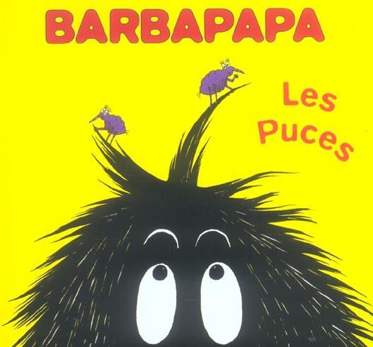 Image du produit Les Livres du Dragon d'Or Barbapapa : les puces (Français, Tison Annette, Taylor Talus, 2005)