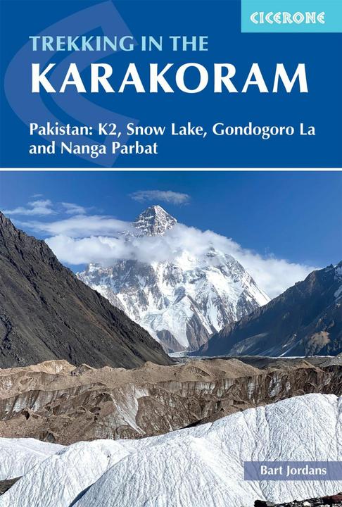 Immagine prodotto Trekking nel Karakorum: Pakistan: K2, Snow Lake, Gondogoro La e Nanga Parbat (Inglese, Richardson Tom, La barba di Jordan, 2024)