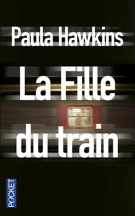 Produktbild La fille du train (Französisch, Paula Hawkins, 2016)