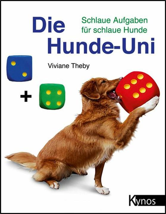 Die Hunde-Uni (Deutsch, Viviane Theby, 2013)