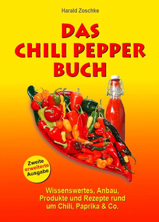Actual product image Das Chili Pepper Buch 2.0 (German, Harald Zoschke, 2021)