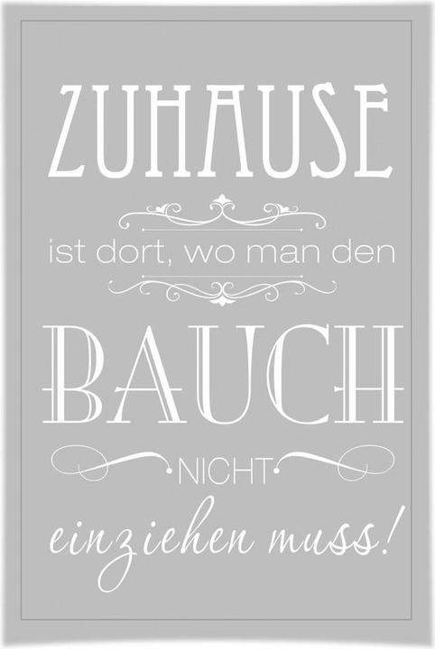 Produktbild Trenddeko Zuhause ist, wo man den Bauch nicht einziehen muss (105 x 160 cm)