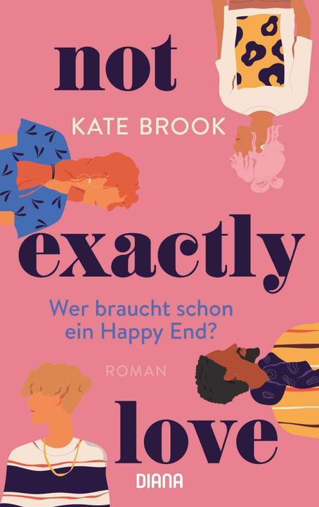 Immagine prodotto Not exactly love. Wer braucht schon ein Happy End? (Tedesco, Kate Brook, 2022)