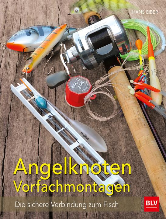 Image du produit Angelknoten Vorfachmontagen (Allemand, Hans Eiber, 2016)