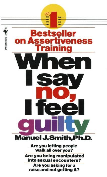 Produktbild When I Say No, I Feel Guilty (Englisch, Manuel J. Smith, 1985)