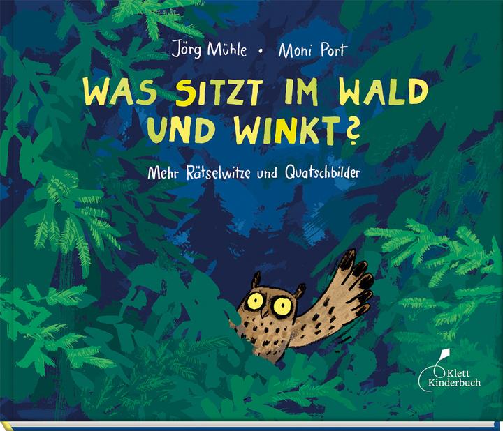 Produktbild Was sitzt im Wald und winkt? (Deutsch, Moni Port, 2016)