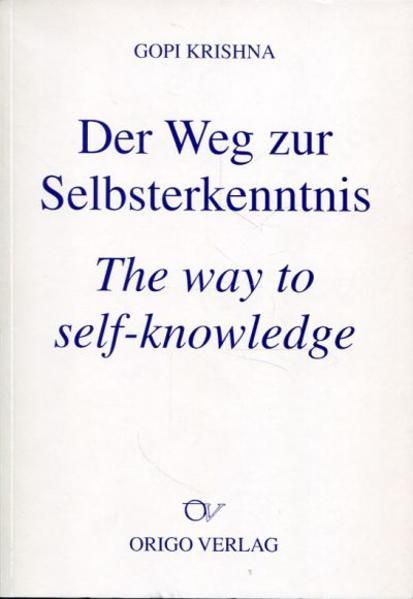 Produktbild Origo Der Weg zur Selbsterkenntnis (Englisch, Deutsch, Gopi Krishna, Margrit Kobelt, 1997)